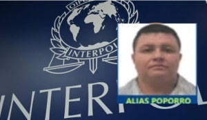 Interpol emitió circular azul contra familiares de alias Poporro, enemigo número uno de ‘Pichi’